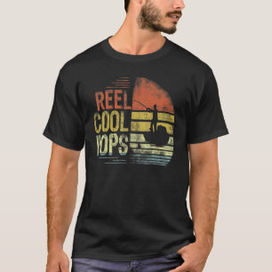 Mens Reel Cool Pops Fisherman Pops Father's Day Fi T-Shirt