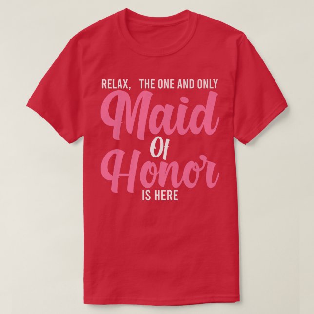 Mens rela, the one and maid of honour bride team  T-Shirt (Design Front)