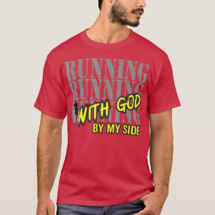 Mens Religious Running Motivation Run With God By  T-Shirt