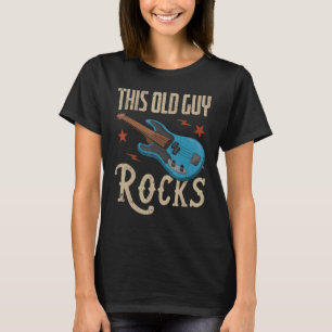 Mens Retired Old Guy Bass Guitarist Rock Music Ba T-Shirt