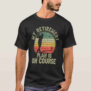 Mens Retirement Golfer Vintage Golf For Retired Da T-Shirt