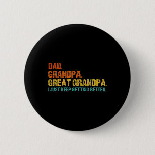 Mens Retro Dad Grandpa Great Grandpa Fathers Day F 6 Cm Round Badge