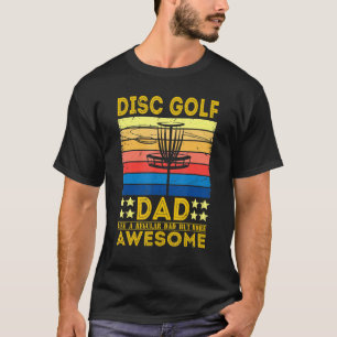 Mens Retro Disc Golf Dad Like A Regular Dad T-Shirt