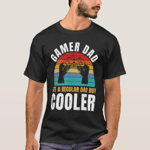 Men's Retro Gamer Dad Like A Regular Dad But Coole T-Shirt