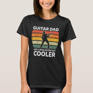 Mens Retro Guitar Dad Like A Regular Dad But Coole T-Shirt
