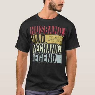Mens Retro Husband Dad Mechanic Legend For Fathe T-Shirt
