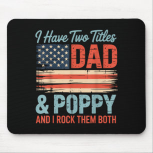 Mens Retro I Have Two Titles Dad & Ppy I Rock Mouse Mat