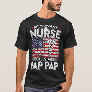 Mens Retro My Favourite Nurse Calls Me Pap Pap Fat T-Shirt