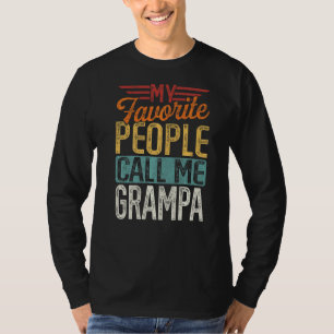 Mens Retro My Favourite People Call Me Grampa Fath T-Shirt