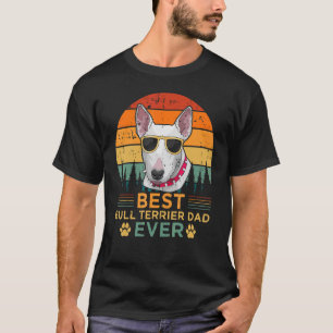 Mens Retro Style Best Bull Terrier Dad Ever Father T-Shirt