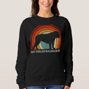 Mens Retro Style Best English Bulldog Dad Ever Fat Sweatshirt