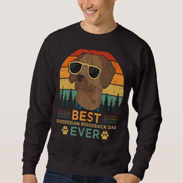 Mens Retro Style Best Rhodesian Ridgeback Dad Ever Sweatshirt (Front)