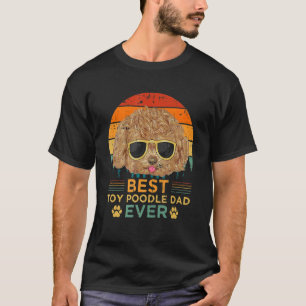 Mens Retro Style Best Toy Poodle Dad Ever Father's T-Shirt