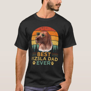 Mens Retro Style Best Vizsla Dad Ever Father's Day T-Shirt