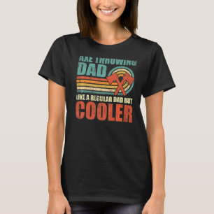 Mens Retro Style Vintage Axe Throwing Dad Father's T-Shirt