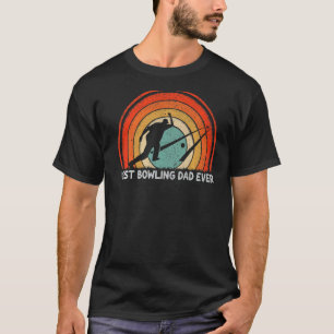 Mens Retro Style Vintage Best Bowling Dad Ever Fat T-Shirt