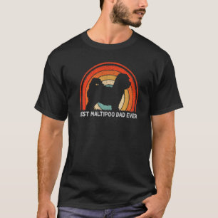 Mens Retro Style Vintage Best Maltipoo Dad Ever Fa T-Shirt