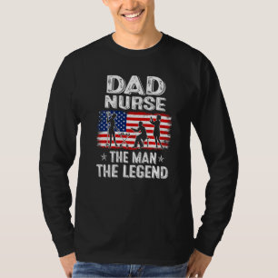 Mens Retro Us Flag Father's Day Dad Nurse The Lege T-Shirt