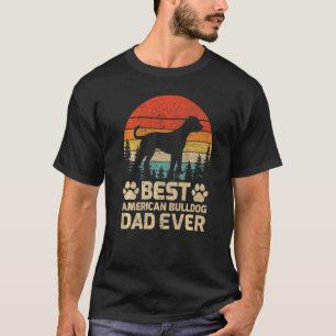 Mens Retro Vintage Best American Bulldog Dad Ever T-Shirt