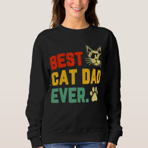 Mens Retro Vintage Best Cat Dad Ever Cat Daddy Fa Sweatshirt