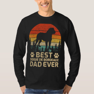 Mens Retro Vintage Best Dogue De Bordeaux Dad Ever T-Shirt