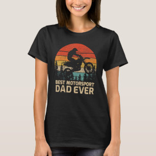 Mens Retro Vintage Best Motorsport Dad Ever Father T-Shirt