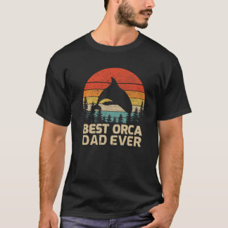 Mens Retro Vintage Best Orca Dad Ever Father s Day T-Shirt