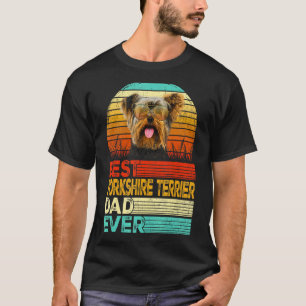 Mens Retro Vintage Best Yorkshire Terrier Dad Ever T-Shirt
