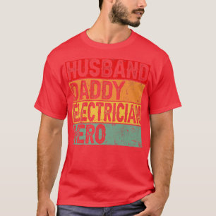 Mens Retro Vintage Husband Daddy Electrician Fathe T-Shirt