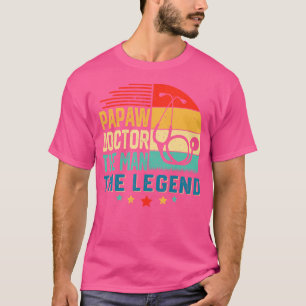 Mens Retro Vintage Papaw Doctor The Man The Legend T-Shirt
