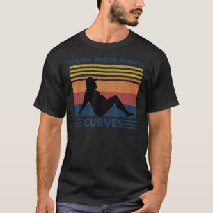 Mens Retro Vintage Real Men Have Curves   Dad Fath T-Shirt