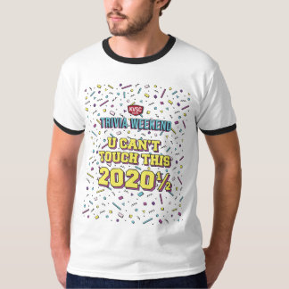 Men's Ringer T U Can't Touch This Trivia T-shirt