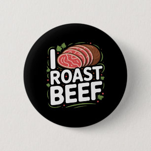 Mens Roast Beef Bbq Meat Lover Butcher Chef Humour 6 Cm Round Badge