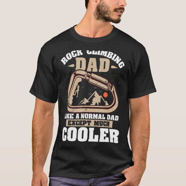 Mens Rock Climbing Dad Much Cooler Scrambling Cara T-Shirt (Front)