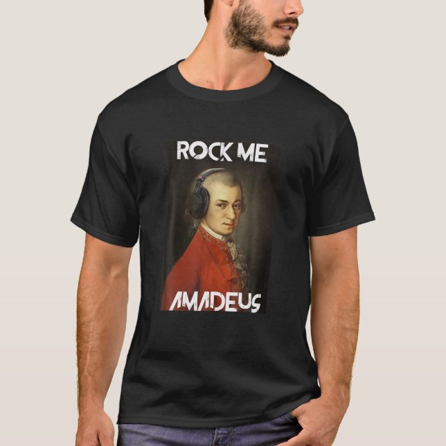 Mens Rock Me Amadeus - Wolfgang Amadeus Mozart Pia T-Shirt (Front)