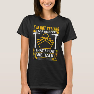 Mens Roofer Mens Roofing Funny Roofer_3 T-Shirt