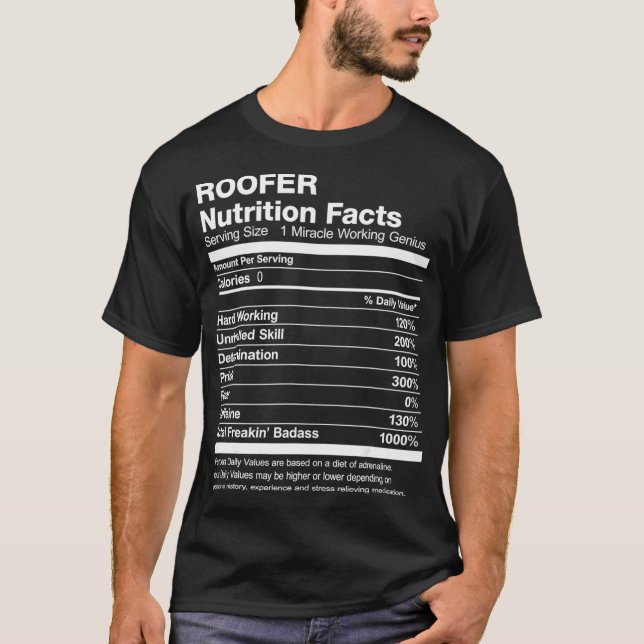 Mens Roofer Nutrition Facts Funny  T-Shirt (Front)
