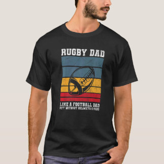 Mens Rugby Ball Quote For A Rugby Dad T-Shirt