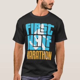 Mens Runner Running  Mens First Half Marathon T-Shirt