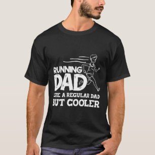 Mens Running Dad Gift Funny Half Marathon Ultra Ru T-Shirt