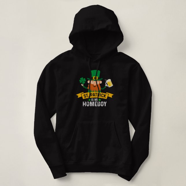 Mens Saint Patrick is My Homeboy Hoodie (Design Front)