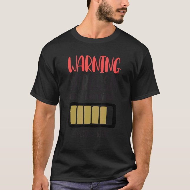 Mens Sarcastic Humour Warning Sarcasm Now Loading  T-Shirt (Front)