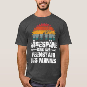 Mens Saw chips fairy dust man lumberjack craftsman T-Shirt