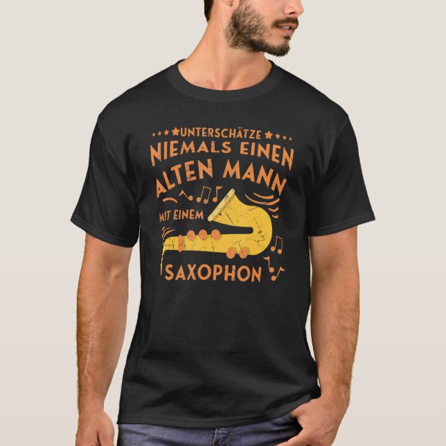 Mens Saxophone Old Man Musician Saxophone Brass Mu T-Shirt (Front)