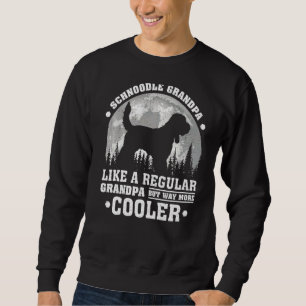 Mens Schnoodle Grandpa  Vintage Schnoodle Dog Fath Sweatshirt