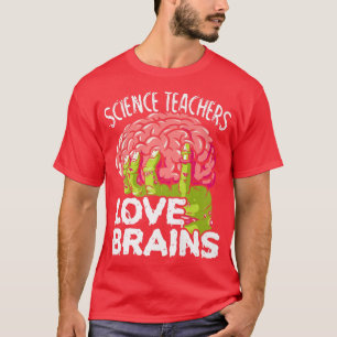 Mens Science Teachers Love Brains Premium T-Shirt