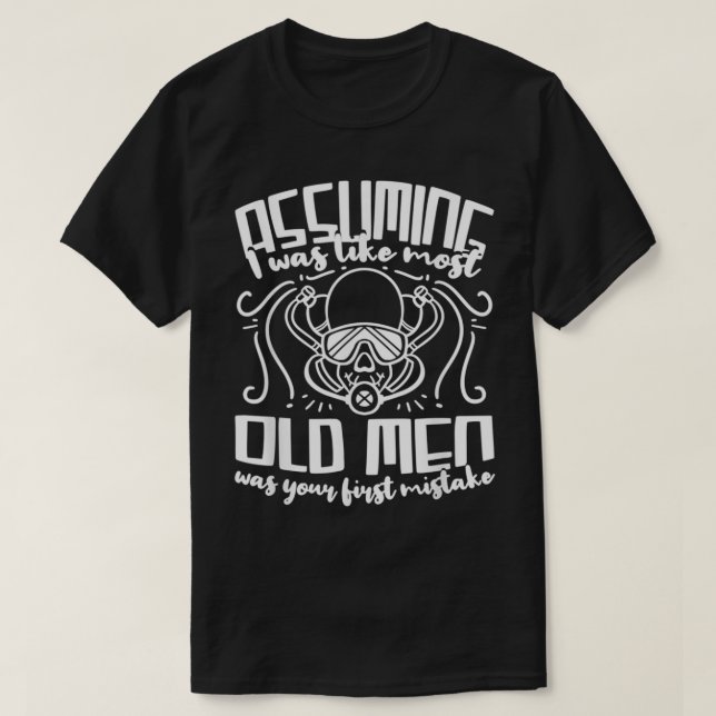 Mens Scuba Diver Diving Instructor Sayings Puns Cu T-Shirt (Design Front)