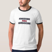 Men's Selfish T-Shirts Awesome and Handsome 