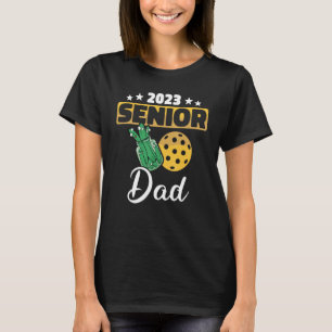 Mens Senior Pickleball Dad Paddles Pickleball Play T-Shirt