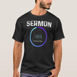Mens Sermon Loading Pastor Christian Parish Clerg T-Shirt